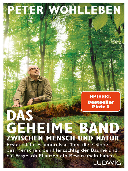 Titeldetails für Das geheime Band zwischen Mensch und Natur nach Peter Wohlleben - Verfügbar